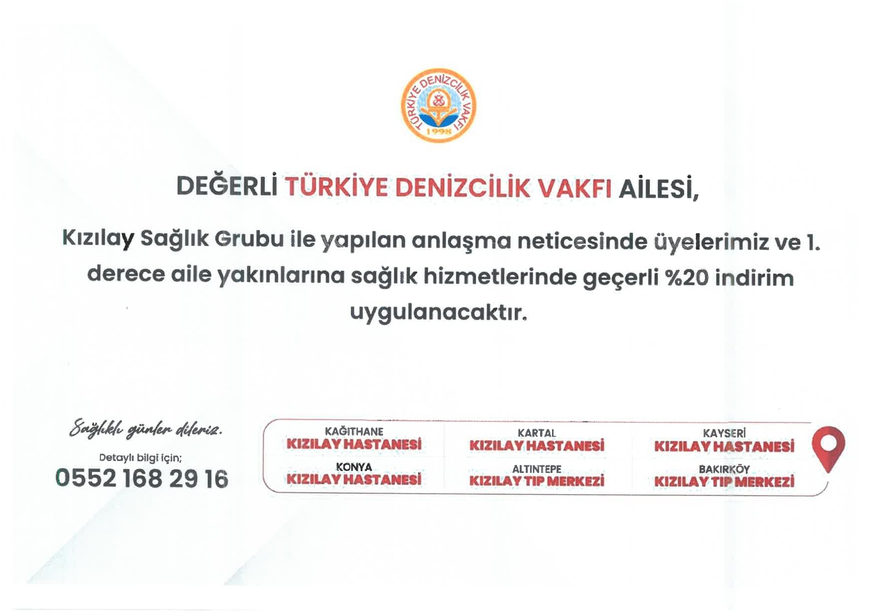 KIZILAY SAĞLIK A.Ş. İLE YAPILAN SAĞLIK HİZMETİ ANLAŞMASI